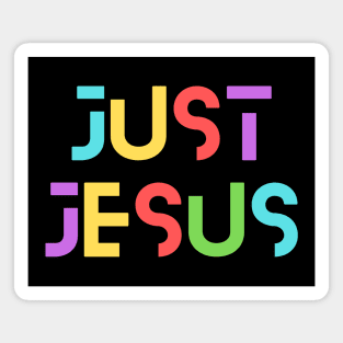 Just Jesus | Christian Typography Magnet
